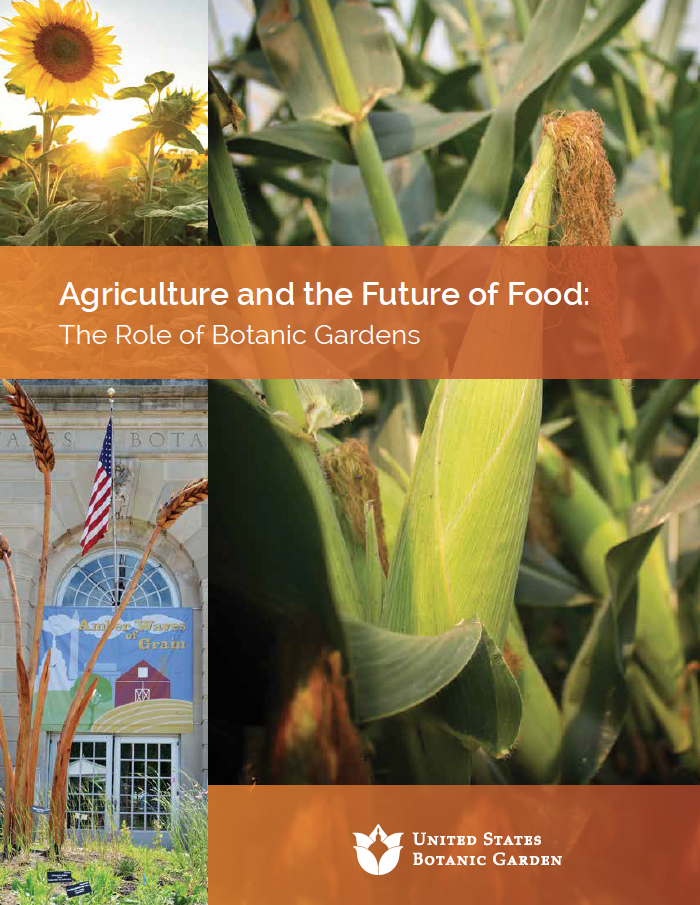 Agriculture and the Future of Food - The Role of Botanic Gardens